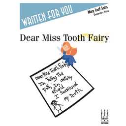 Dear Miss Tooth Fairy  Mary Leaf