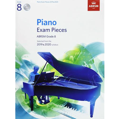 Piano Exam Pieces 2019 & 2020 - Grade 8